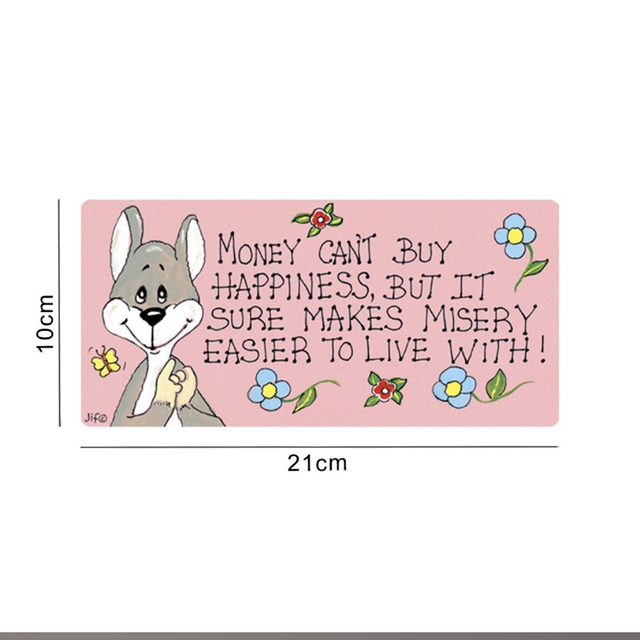 Money can’t buy happiness plastic sign 