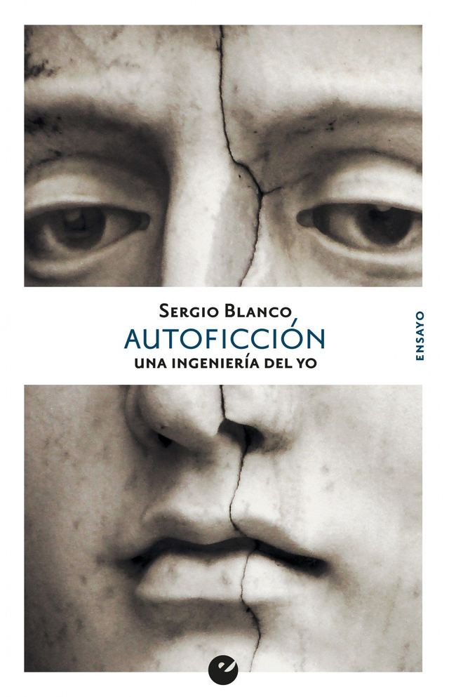 Autoficción – Sergio Blanco