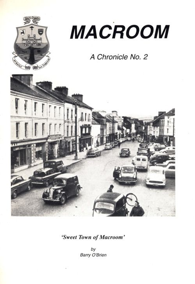 Macroom A Chronicle No. 2 by Barry O'Brien