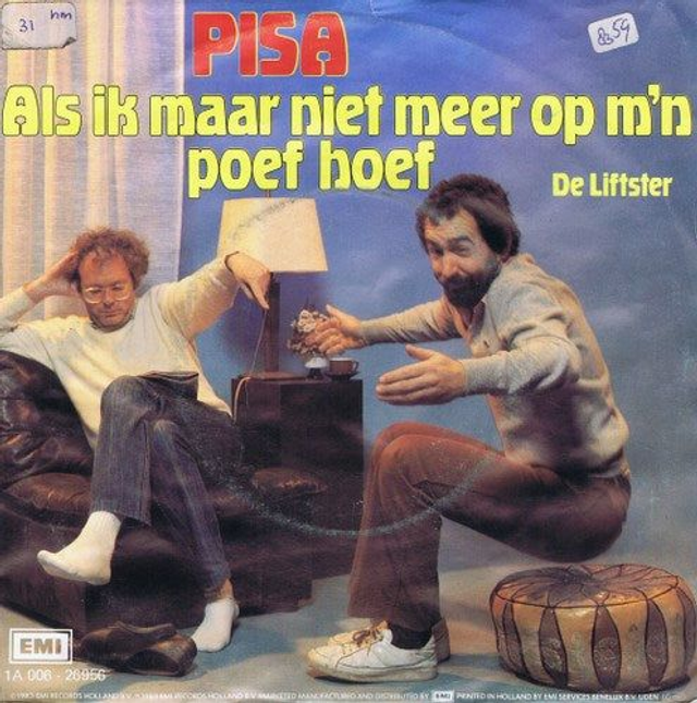 Pisa - Als Ik Maar Niet Meer Op M&#039;n Poef Hoef