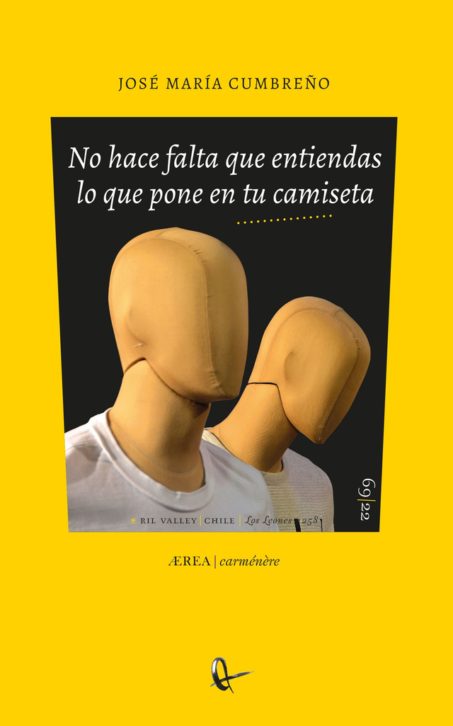 No hace falta que entiendas lo que pone en tu camiseta - José María Cumbreño