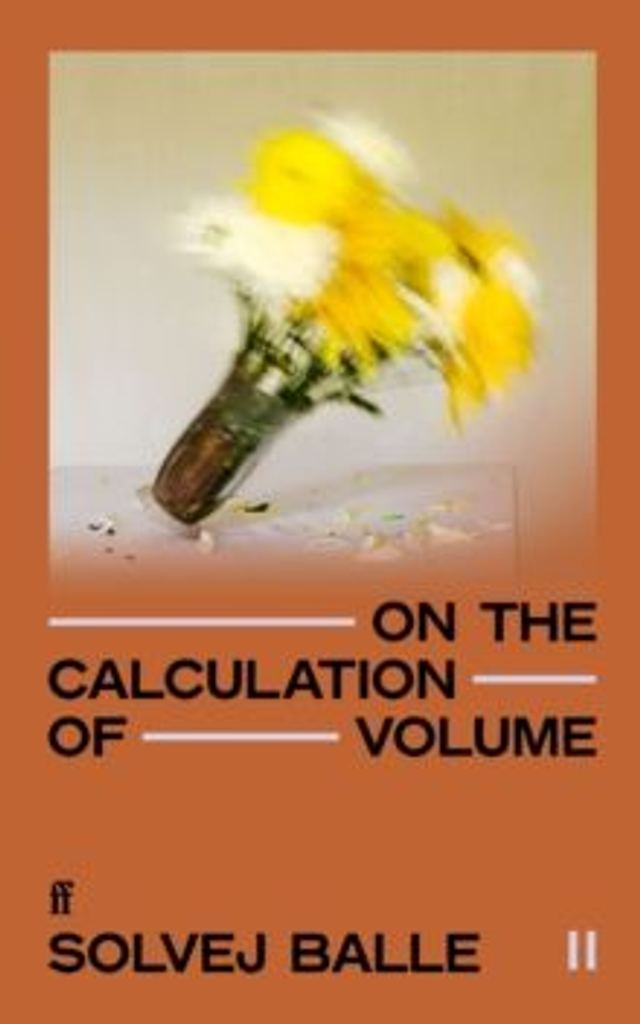 On the Calculation of Volume II : &#039;Impossible to put down.&#039; Kate Briggs