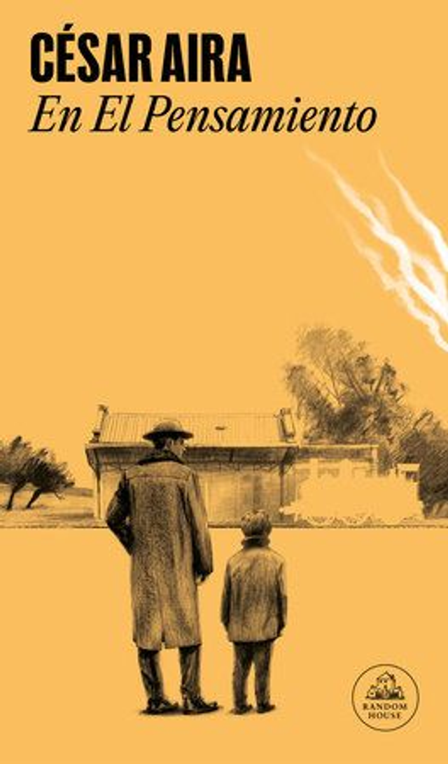 En El Pensamiento / Cesar Aira