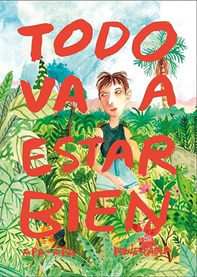 Todo va a estar bien – Powerpaola