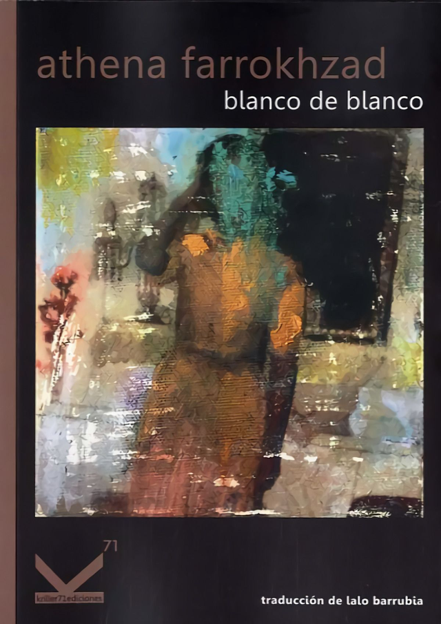 Blanco de blanco - Athena Farrokhzad