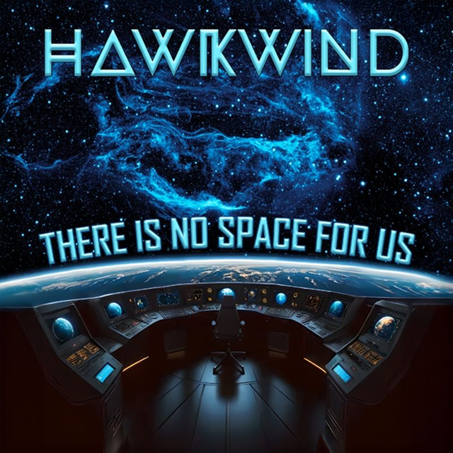 Hawkwind There Is No Space For Us