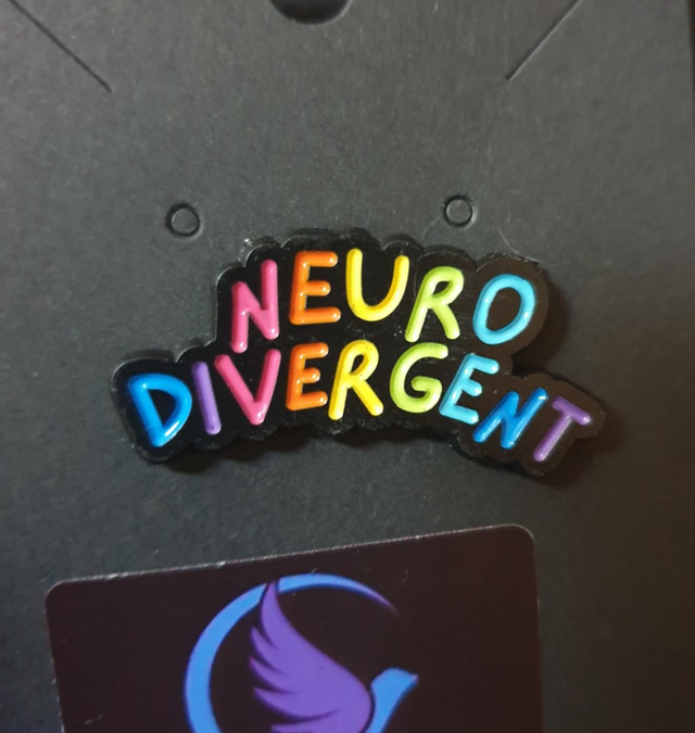 Neuro Divergent Pin Badge 