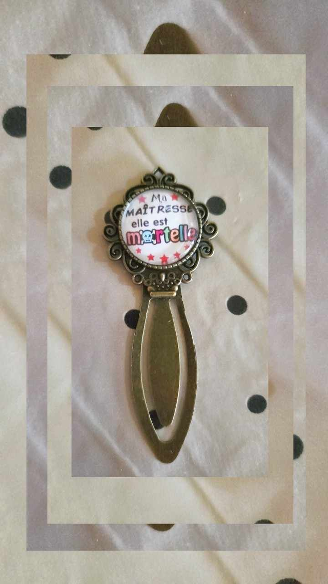 Marque page &quot; Ma maitresse , elle est mortelle &quot;