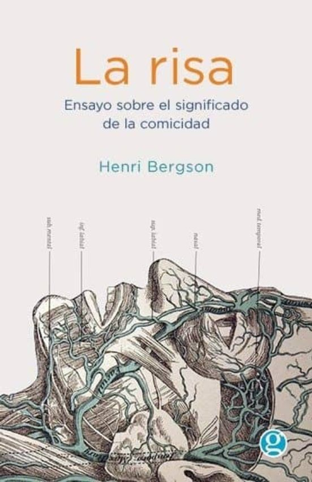 La risa: Ensayo sobre el significado de la comicidad - Henri Bergson