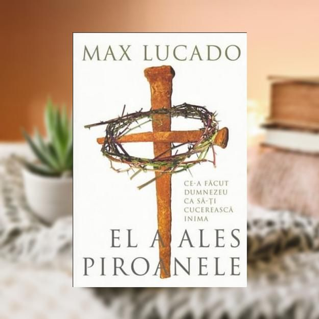 El a ales piroanele -- Max Lucado