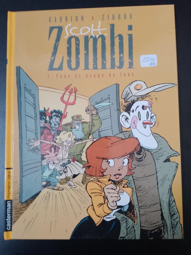 Scott Zombi, 2. Fous et usage de fous, Gabrion et Zidrou
