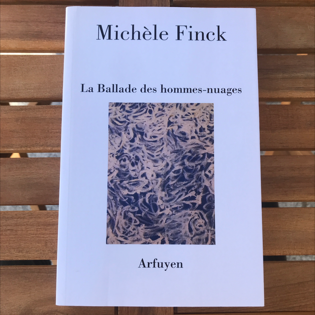 FINCK Michèle - La Ballade des hommes-nuages