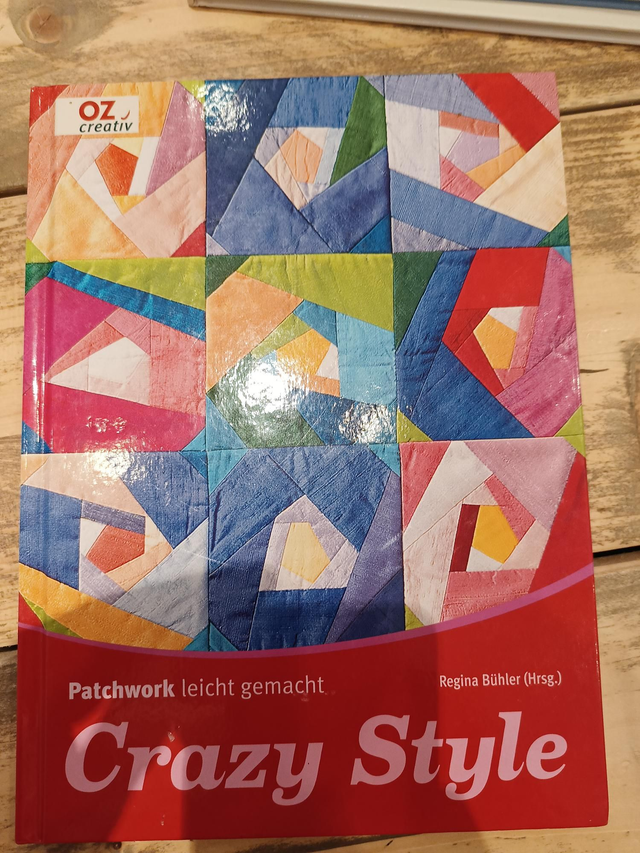 Boek: Patchwork Crazy Style (Duits)
