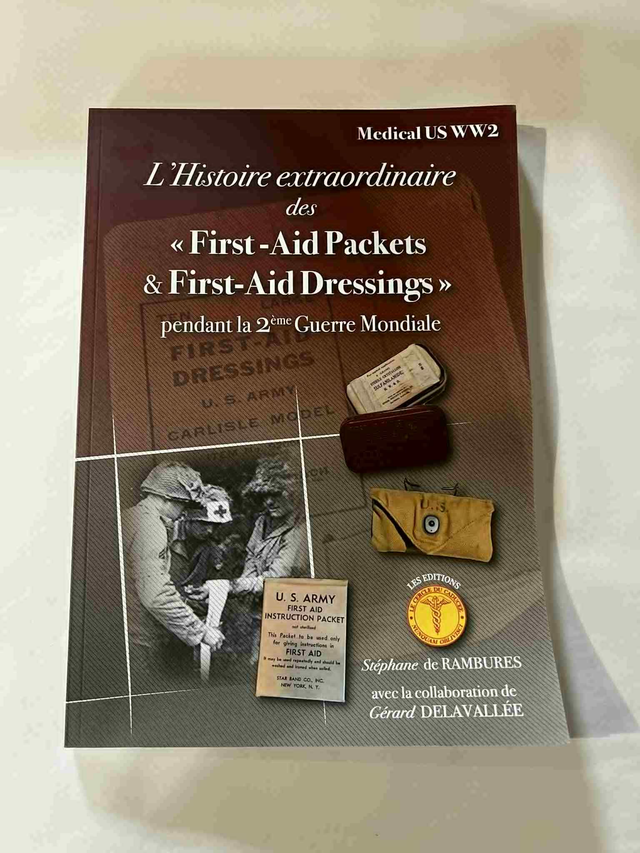 L'histoire extraordinaire des First-Aid Packets &amp; First-Aid Dressings 