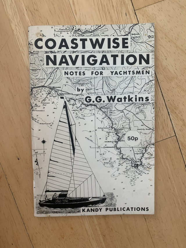 Coastwise navigation notes for yachtsmen GG Watkins