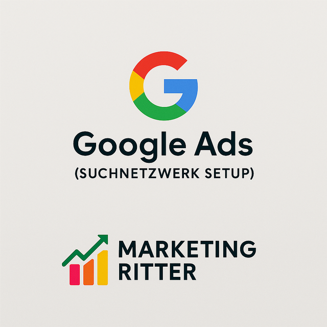 Google Ads (Suchnetzwerk Setup)