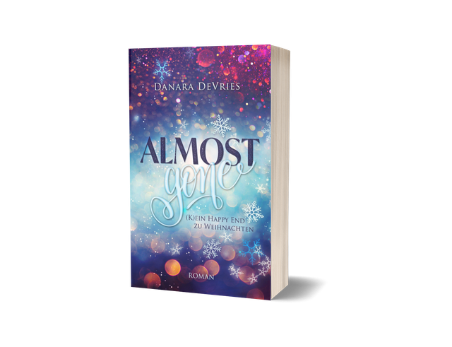 Almost Gone - (K)ein Happy End zu Weihnachten: Weihnachtsroman