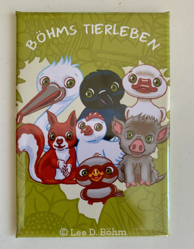 Magnet "Böhms Tierleben" / Magnet "Boehm's Animal Life"
