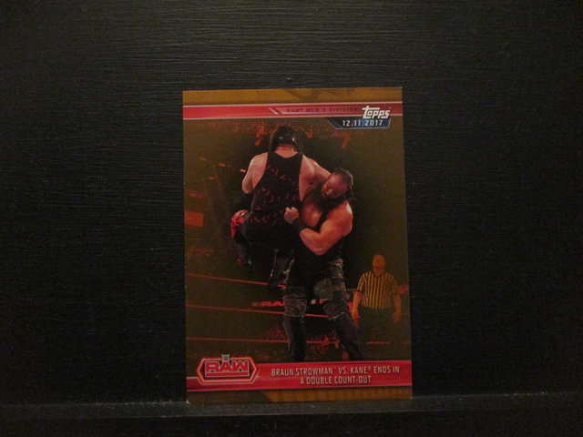 Braun Strowman VS Kane Ends In A Double Count-Out - Brown Champions Original Trading Card #17