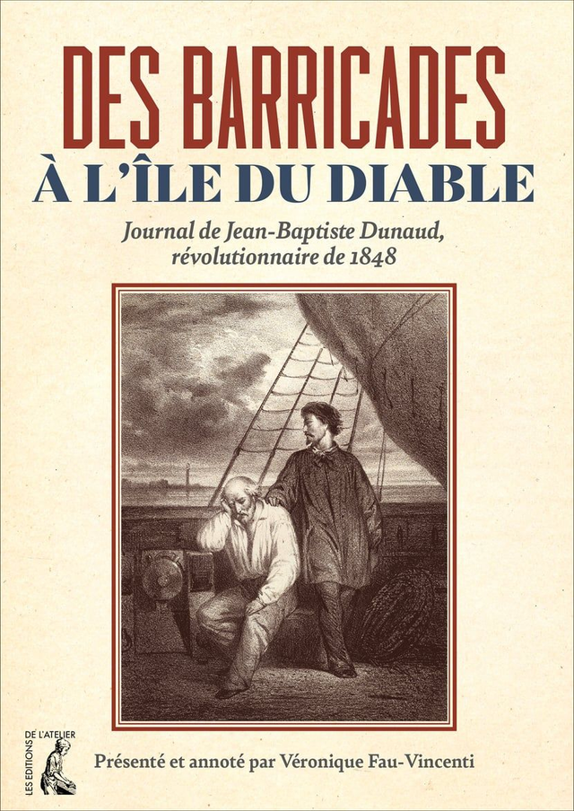 Des barricades à l'Île du Diable 