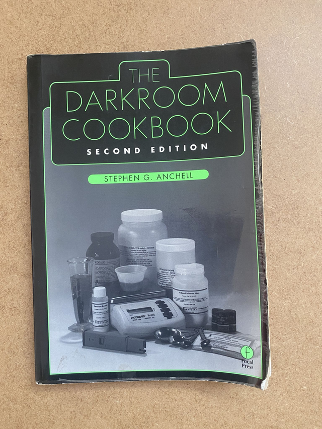 Stephen g. Anchell - The Darkroom Cookbook