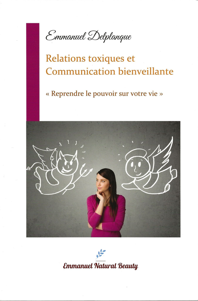 Relations toxiques et communication bienveillante