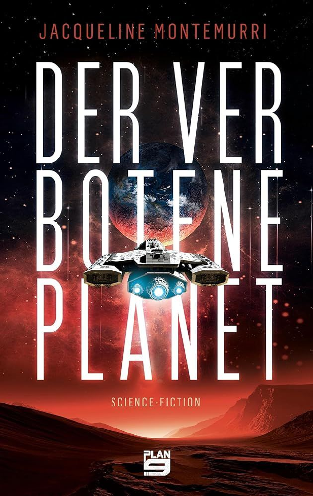 Jacqueline Montemurri: Der verbotene Planet