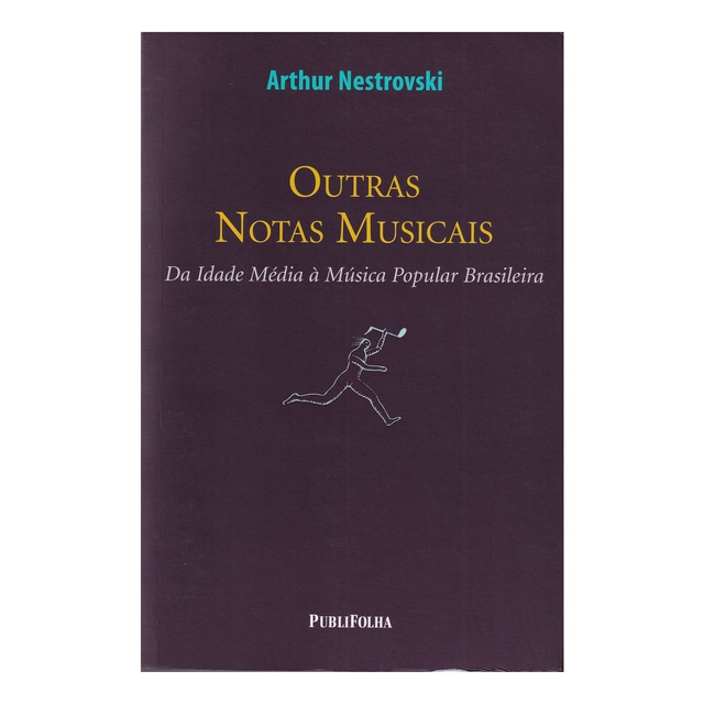 Outras Notas Musicais: Da Idade Média a Música Popular Brasileira