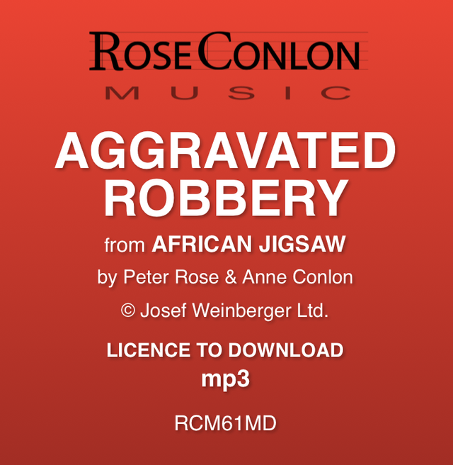 AGGRAVATED ROBBERY  (from African Jigsaw by Peter Rose &amp; Anne Conlon)