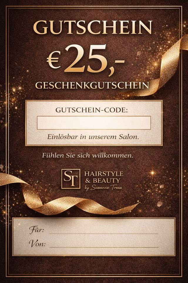Geschenkgutschein – Hairstyle & Beauty by Susanne Tress € 25,-