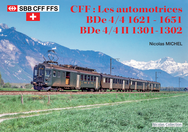 CFF : Les automotrices BDe 4/4 1621 – 1651 et BDe 4/4 II 1301 – 1302): 46 CHF + Port