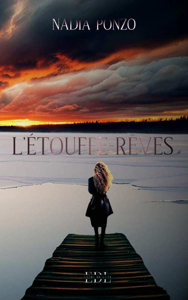 L'étouffe-rêves/ Nadia Ponzo 