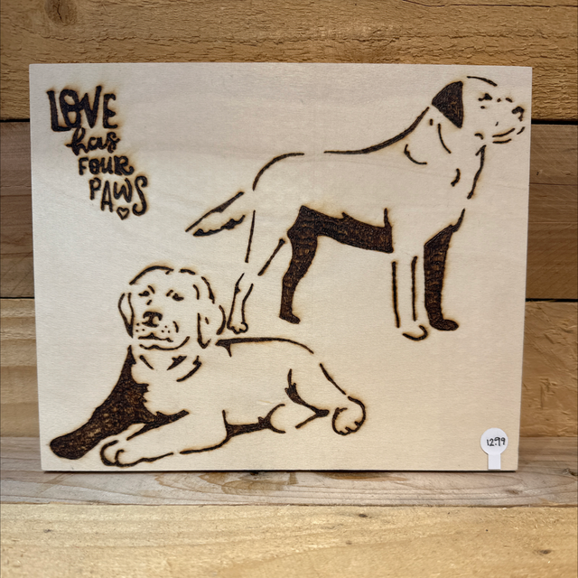 Love has Four Paws Plaque 