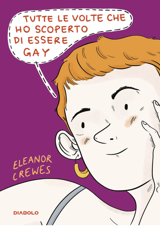 Crewes Eleanor - Tutte le volte che ho scoperto di essere gay (Diabolo Edizioni)