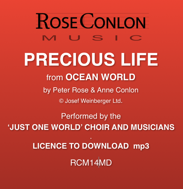 PRECIOUS LIFE  (from Ocean World by Peter Rose &amp; Anne Conlon)