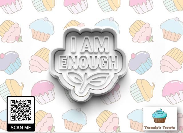 I am enough Fondant/cookie stamp with cutter