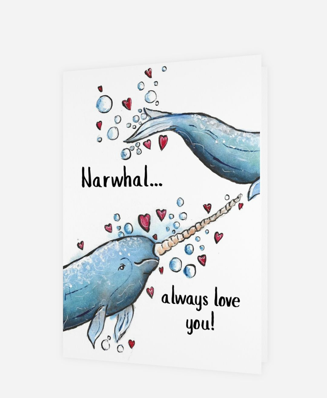 Narwhal always love you A5 Card
