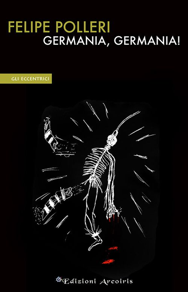 Polleri Felipe - Germania, Germania!