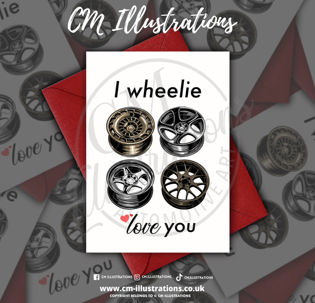 I Wheelie Love You