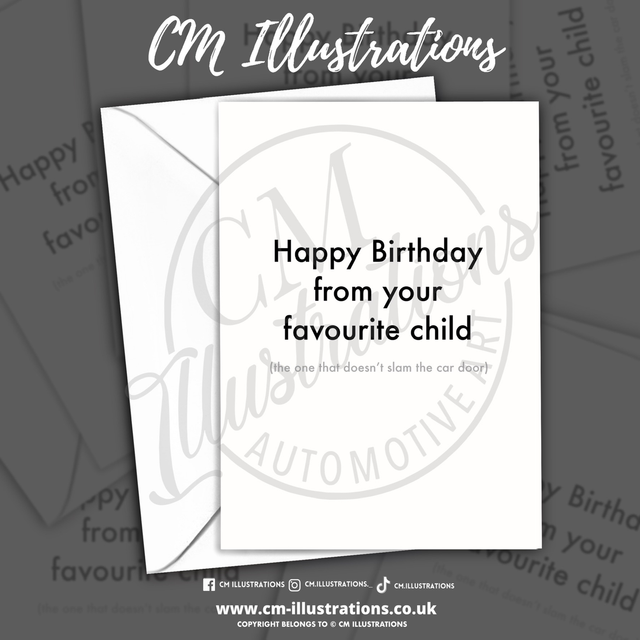 Happy Birthday From Your Favourite Child 