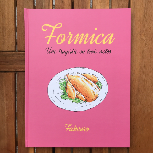 FABCARO - Formica, Une tragédie en trois actes