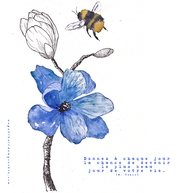 Carte postale &quot;Donnez à chaque jour la chance de devenir le plus beau jour de votre vie&quot; - Anémone bleue et bourdon