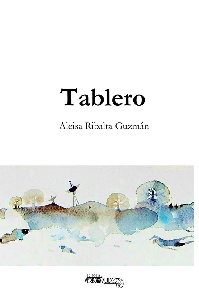 Tablero - Aleisa Ribalta Guzmán, Gino Ginoris Ginoris