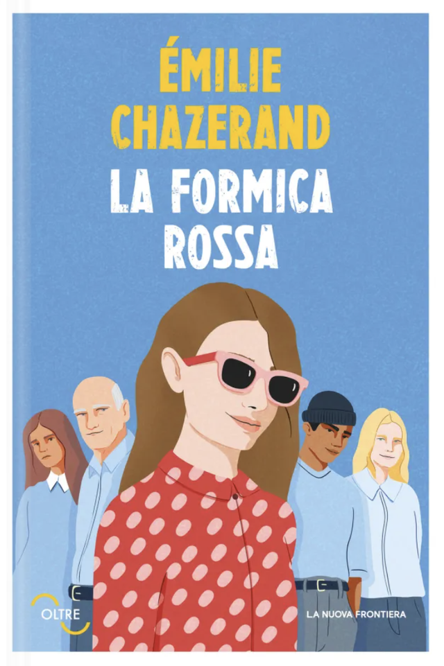 Chazerand Emilie - La formica rossa