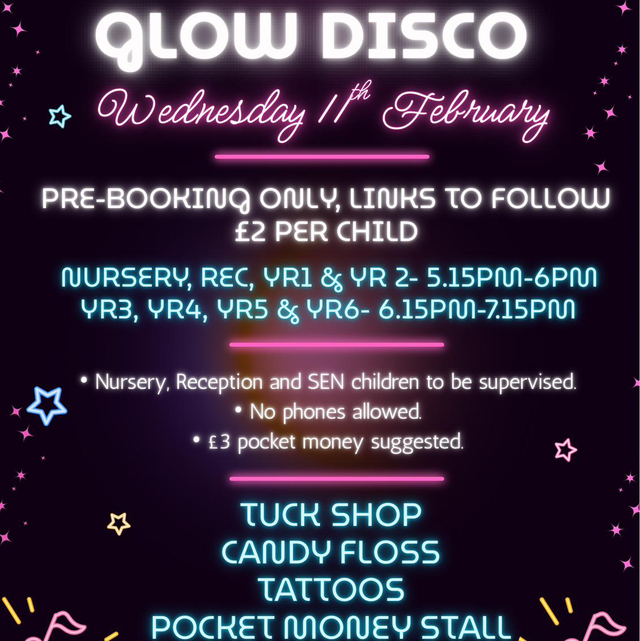 Year 3 Glow Disco Ticket, SEN Parent needs to stay 