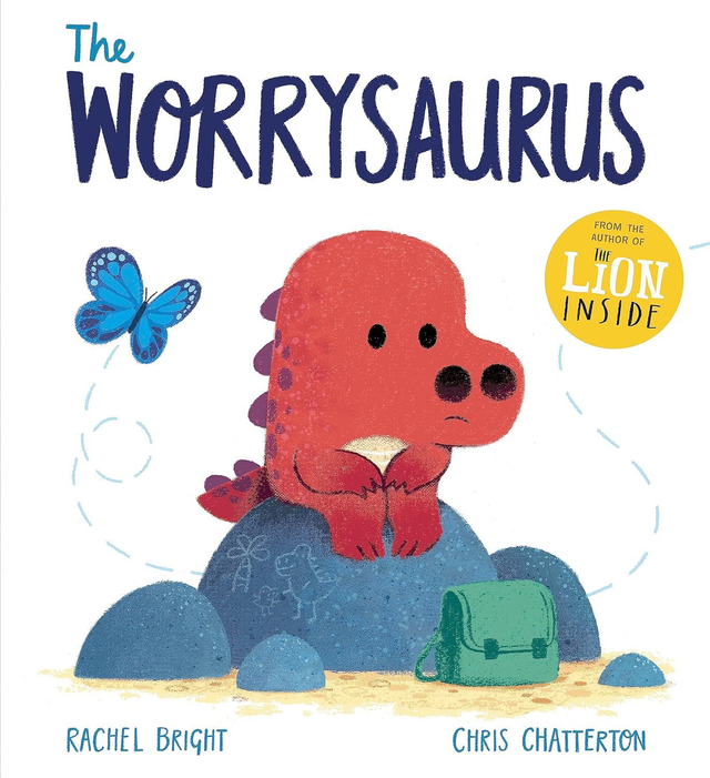 The Worrysaurus | Rachel Bright