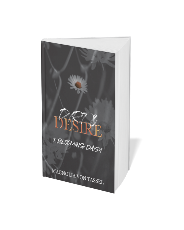 Dirt &amp; Desire T1 - Blooming Daisy