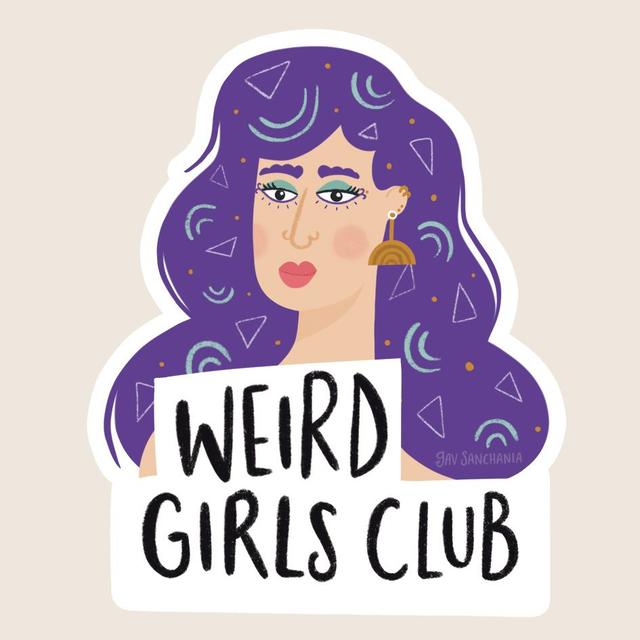 Weird girls club