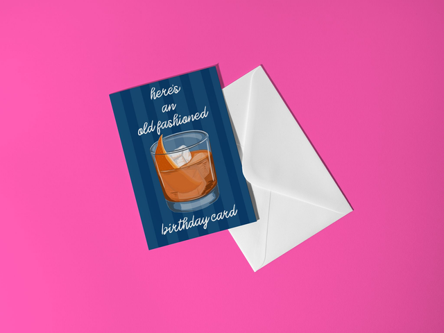 An Old Fashioned Birthday Cocktail Card