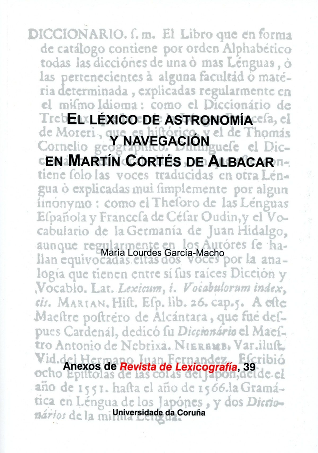 El léxico de astronomía y navegación en Martín Cortés de Albacar - María Lourdes García-Macho